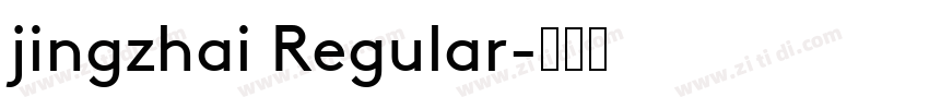 jingzhai Regular字体转换